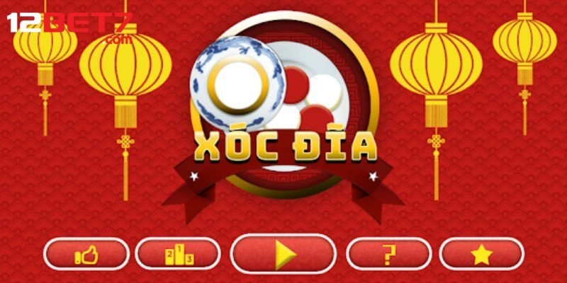 Chơi Xóc Đĩa Tại 12bet: Luật Rõ Ràng, Tiền Thưởng Cao