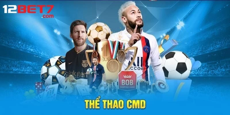 CMD Thể Thao - Sảnh Cược Tổng Hợp Kèo Siêu Chất Lượng