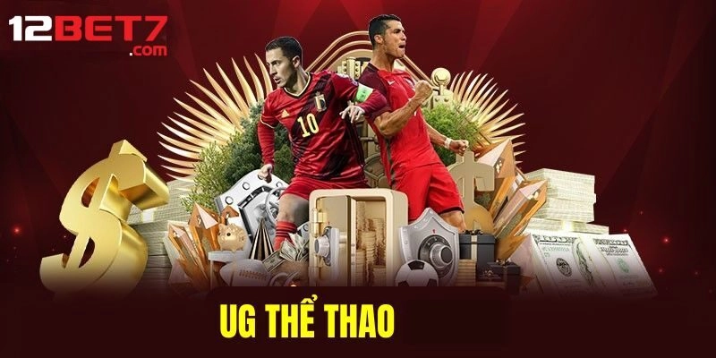 UG thể thao và thông tin cơ bản