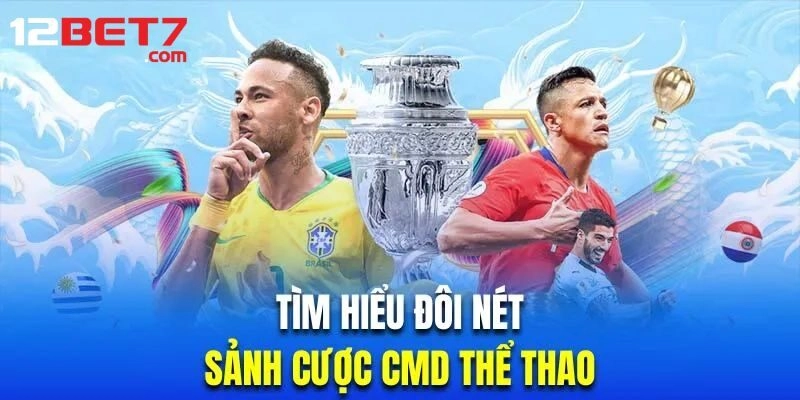 CMD thể thao là sảnh cược đẳng cấp